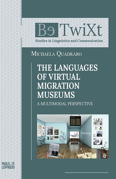 THE LANGUAGES OF VIRTUAL MIGRATION MUSEUMS